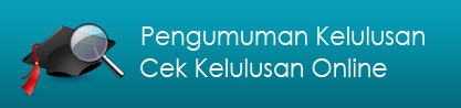 Cek Kelulusan Cek Kelulusan